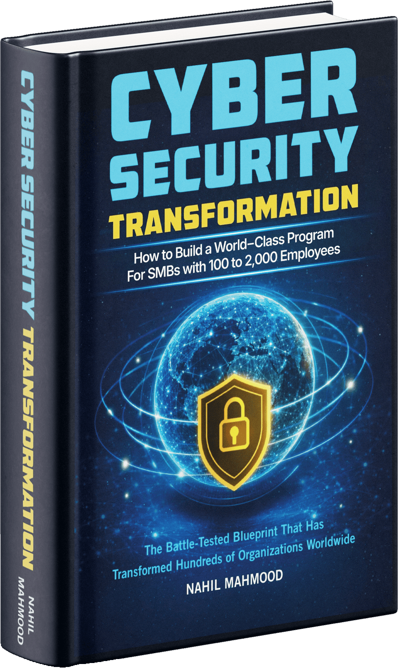 Cybersecurity Transformation by Nahil Mahmood